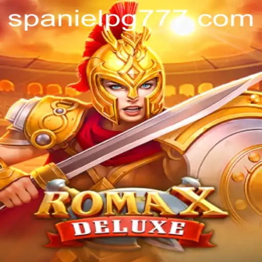 Explorando o Jogo Emocionante RomaXDeluxe: Uma Jornada com Spaniel PG